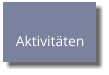 Aktivitäten