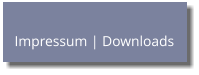 Impressum | Downloads
